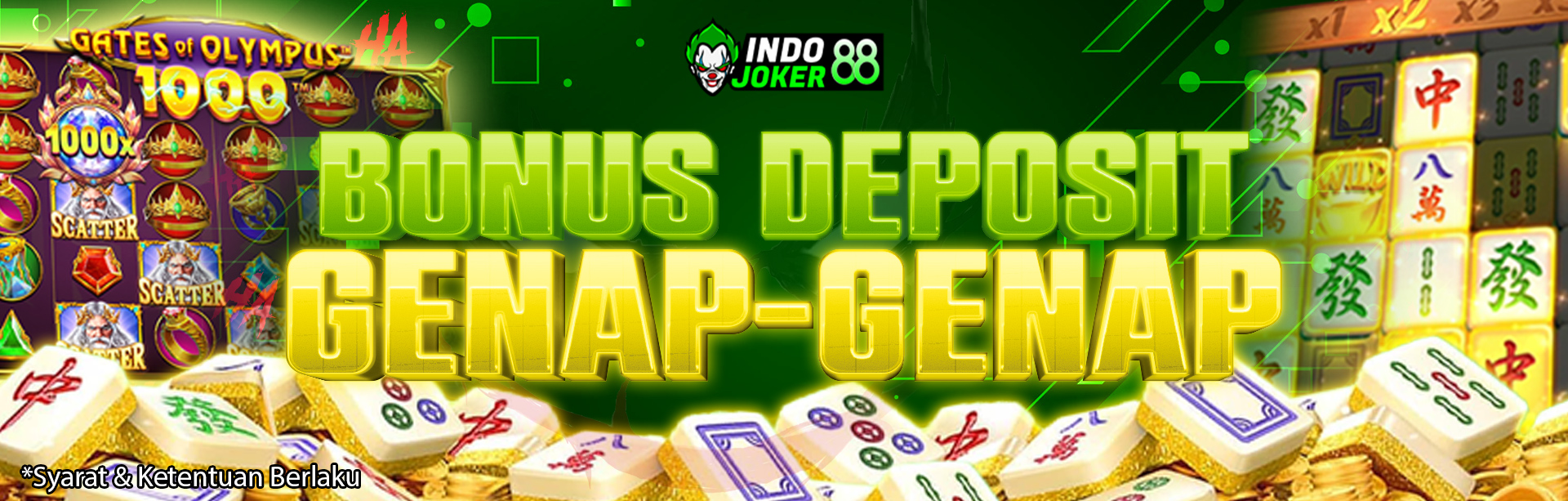BONUS DEPOSIT GENAP-GENAP